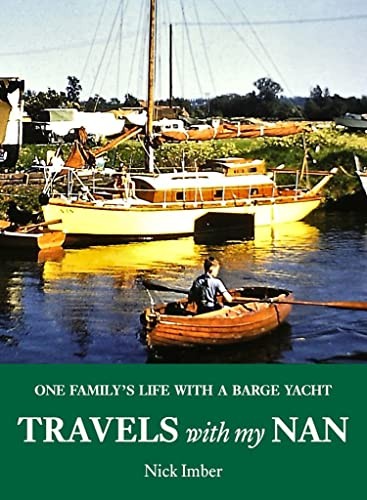 Travels with nan one - my, nan: