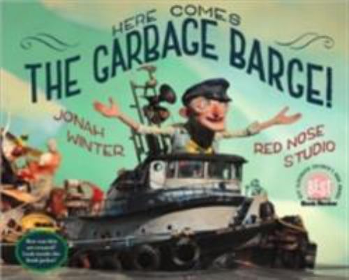 Here comes the garbage barge - the,